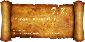 Trungel Kristóf névjegykártya
